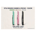 Étui rigide canne à pêche TRY&V 125cm - 3 couleurs